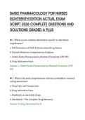 BASIC PHARMACOLOGY FOR NURSES &NewLine;EIGHTEENTH EDITION ACTUAL EXAM &NewLine;SCRIPT 2026 COMPLETE QUESTIONS AND &NewLine;SOLUTIONS GRADED A PLUS