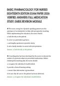 BASIC PHARMACOLOGY FOR NURSES &NewLine;EIGHTEENTH EDITION EXAM PAPER 2026 &NewLine;VERIFIED ANSWERS FULL MEDICATION &NewLine;STUDY GUIDE REVISION MODULE 