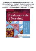 Test Bank For Fundamentals Of Nursing 11th Edition By Potter Multiple Choice Questions And Answers&period; 100&percnt; Correct And Verified&period; All Chapters 1-48 &lpar;Questions & Answers&rpar; A&plus; Guide&period;
