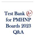 Test Bank for PMHNP Boards 2022 Questions and Answers &vert; Graded A&plus;&NewLine;&NewLine;