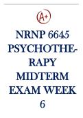  WALDEN UNIVERSITY NRNP 6645&sol;NRNP6645 PSYCHOTHERAPY WITH MULTIPLE MODALITIES MIDTERM EXAM 2 DIFFERENT VERSIONS 200 QS AND ANSWERS - WEEK 6 LATEST UPDATE GRADED A&plus;