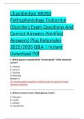 Chamberlain NR283 &NewLine;Pathophysiology Endocrine &NewLine;Disorders Exam Questions And &NewLine;Correct Answers &lpar;Verified &NewLine;Answers&rpar; Plus Rationales &NewLine;2025&sol;2026 Q&A &vert; Instant &NewLine;Download Pdf 