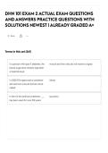 DHN 101 EXAM 2 ACTUAL EXAM QUESTIONS AND ANSWERS PRACTICE QUESTIONS WITH SOLUTIONS NEWEST &vert; ALREADY GRADED A&plus;