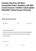 Christian Worldview 101 &lpar;GCUCharpentier&rpar; Exam &vert; Questions with 100&percnt;&NewLine;Correct Answers &vert; Verified &vert; Latest Update&NewLine;2026&sol;2027 &vert; Grand Canyon University&NewLine;
