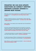 PEDIATRIC NR 328 2026 UPDATE QUESTIONS AD CORRECT VERIFIED ANSWERS ALREADY GRADED A&plus; &lpar;BRAND NEW VISION&rpar;