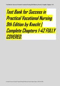 Test Bank for Success in Practical Vocational Nursing 9th Edition by Knecht &lpar;Chapters 1-42 Complete&rpar;