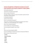 Glomerulonephritis and Nephrotic Syndrome Q and A&NewLine;Exam questions and answers Graded A&plus;&vert; latest update&NewLine;What is glomerulonephritis&quest;&NewLine;inflammation of the glomeruli of the kidney&NewLine;What causes glomerulonephritis&quest;&NewLine;An antigen-antibody complex from a recent st