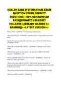 HEALTH CARE SYSTEMS FINAL EXAM &NewLine;QUESTIONS WITH CORRECT &NewLine;SOLUTIONS&vert;&vert;100&percnt; GUARANTEED &NewLine;PASS&vert;&vert;UPDATED 2026&sol;2027 &NewLine;SYLLABUS&vert;&vert;ALREADY GRADED A&plus; &NewLine;GRADED&vert;&vert;<<LATEST VERSION>> 
