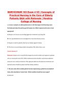 NUR163&sol;NUR 163 Exam 4 V2 &vert; Concepts of &NewLine;Practical Nursing in the Care of Elderly &NewLine;Patients Q&A with Rationale &vert; Hondros &NewLine;College of Nursing 