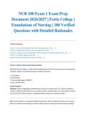 NUR 100 Exam 1 Exam Prep Document 2026&sol;2027 &vert; Fortis College &vert; Foundations of Nursing &vert; 100 Verified Questions with Detailed Rationales
