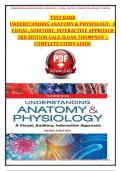 Test Bank for Understanding Anatomy & Physiology&colon; A Visual&comma; Auditory&comma; Interactive Approach &lpar;3rd Edition&rpar; by Gale Sloan Thompson &ndash; Complete Study Guide