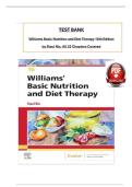 FULL TEST BANK For Williams' Basic Nutrition & Diet Therapy 16th Edition by Staci Nix McIntosh MS RD CD &lpar;Author&rpar; Latest Update Graded A&plus; All Chapters ISBN&colon;9780323674560&NewLine;