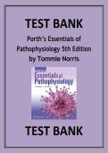 Porth's Essentials of Pathophysiology 5th Edition Test Bank &vert; Tommie Norris &vert; Complete Exam Q&A with Rationales