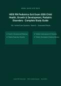 HESI RN Pediatrics Exit Exam 2026&sol;2027 &ndash; Complete Exam-Style Questions &vert; 100&percnt; Verified Answers &vert; Detailed Rationales &ndash; Pass Guaranteed &ndash; A&plus; Graded&NewLine;&NewLine;