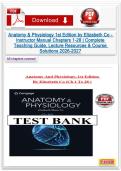 Instructor Manual for Anatomy & Physiology 1st Edition by Elizabeth Co &vert; Chapters 1&ndash;28 Complete Teaching Guide&comma; Lecture Resources & Course Solutions 2026&ndash;2027