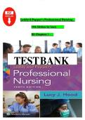 Test Bank - Leddy and Pepper's Professional Nursing&comma; 10th Edition &lpar;Hood&comma; 2022&rpar;&comma; Chapter 1-22 &vert; All Chapters&NewLine;
