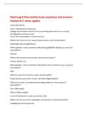 Med Surg II Pancreatitis Exam questions and answers&NewLine;Graded A&plus;&vert; latest update&NewLine;acute pancreatitis&NewLine;Acute inflammation of pancreas&NewLine;Spillage of pancreatic enzymes into surrounding pancreatic tissue causing&NewLine;autodigestion and severe pain&NewLine;Varies from mild e