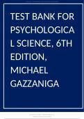 Test Bank Psychological Science 6th Edition Michael Gazzaniga Complete Chapters