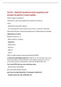 PA 571 - Nephritic Syndrome Exam questions and&NewLine;answers Graded A&plus;&vert; latest update&NewLine;What is nephritic syndrome&quest;&NewLine;Inflammatory obstruction of glomerular basement membrane&NewLine;Leads&colon;&NewLine;- GFR slow &lpar;increase BUN&comma; oliguria&rpar;&NewLine;- Less striking protein losses &lpar;edema not