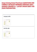 Greg's Driving School Final Exam QUESTIONS AND &NewLine;CORRECT DETAILED ANSWERSVERIFIED 100&percnt; &NewLine;ALREADY GRADED A&plus; LATEST UPDATE BEST FOR &NewLine;EXAM PREPARATION  