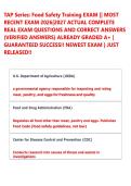 TAP Series&colon; Food Safety Training EXAM &vert;&vert; MOST &NewLine;RECENT EXAM 2026&vert;2027 ACTUAL COMPLETE &NewLine;REAL EXAM QUESTIONS AND CORRECT ANSWERS &NewLine;&lpar;VERIFIED ANSWERS&rpar; ALREADY GRADED A&plus; &vert; &NewLine;GUARANTEED SUCCESS&excl;&excl; NEWEST EXAM &vert; JUST &NewLine;RELEASED&excl;&excl;
