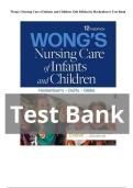 TEST BANK For Wong's Nursing Care of Infants and Children&comma; 12th Edition &lpar;Hockenberry&comma; 2024&rpar;&comma; Verified Chapters 1 - 34&comma; Complete Newest Version
