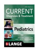TEST BANK FOR CURRENT Diagnosis & Treatment Pediatrics&comma; 27th Edition by Maya Bunik &comma; Myron J&period; Levin&comma; Mark J&period; Abzug ISBN&colon; 978-1265739898 COMPLETE GUIDE ALL CHAPTERS COVERED 100&percnt; VERIFIED A&plus; GRADE ASSURED&excl;&excl;&excl;&excl;&excl;NEW LATEST UPDATE&excl;&excl;&excl;&excl;&excl;