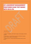 ATI LEADERSHIP MANAGEMENT &NewLine;PROCTORED EXAM TEST BANKS &NewLine;WITH RN & PN