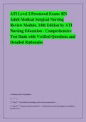 ATI Level 2 Proctored Exam&colon; RN &NewLine;Adult Medical Surgical Nursing &NewLine;Review Module&comma; 14th Edition by ATI &NewLine;Nursing Education - Comprehensive &NewLine;Test Bank with Verified Questions and &NewLine;Detailed Rationales