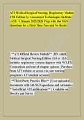 ATI Medical Surgical Nursing&colon; Respiratory Module &NewLine;12th Edition by Assessment Technologies Institute &NewLine;&lpar;ATI&rpar; - Ultimate 2025&sol;2026 Prep with 166 NGN &NewLine;Questions for a First-Time Pass and No Resits