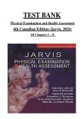 TEST BANK for&NewLine;Physical Examination and Health Assessment  &NewLine;4th Canadian Edition &lpar;Jarvis&comma; 2026&rpar; &NewLine;All Chapters 1 - 31 