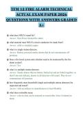 TFM 12 FIRE ALARM TECHNICAL&NewLine;ACTUAL EXAM PAPER 2026&NewLine;QUESTIONS WITH ANSWERS GRADED&NewLine;A&plus;&NewLine;