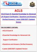 ACLS Exam B&colon; Essential Knowledge for Advanced Life Support Certification &vert; Questions and Answers &lpar;Verified Answers&rpar; &vert; Latest &lpar;2026&sol;2027&rpar; Updated Version