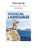 Test Bank for Medical Language&colon; Immerse Yourself&comma; 6th edition by Susan Turley&comma; Chapter 1-19 &vert; All Chapters