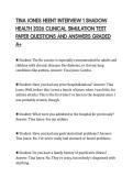 TINA JONES HEENT INTERVIEW 1 SHADOW&NewLine;HEALTH 2026 CLINICAL SIMULATION TEST&NewLine;PAPER QUESTIONS AND ANSWERS GRADED&NewLine;A&plus;