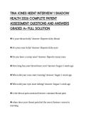 TINA JONES HEENT INTERVIEW 1 SHADOW&NewLine;HEALTH 2026 COMPLETE PATIENT&NewLine;ASSESSMENT QUESTIONS AND ANSWERS&NewLine;GRADED A&plus; FULL SOLUTION