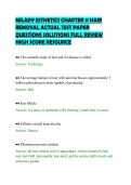MILADY ESTHETICS CHAPTER 11 HAIR&NewLine;REMOVAL ACTUAL TEST PAPER&NewLine;QUESTIONS SOLUTIONS FULL REVIEW&NewLine;HIGH SCORE RESOURCE&NewLine;