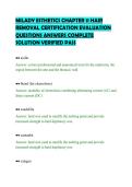 MILADY ESTHETICS CHAPTER 11 HAIR&NewLine;REMOVAL CERTIFICATION EVALUATION&NewLine;QUESTIONS ANSWERS COMPLETE&NewLine;SOLUTION VERIFIED PASS&NewLine;