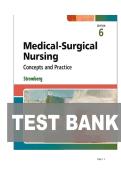 TEST BANK FOR Medical-Surgical Nursing&colon; Concepts and Practice 6th Edition by Holly K&period; Stromberg ISBN&colon; 978-0443121029 COMPLETE GUIDE ALL CHAPTERS COVERED WITH RATIONALES 100&percnt; VERIFIED A&plus; GRADE ASSURED&excl;&excl;&excl;&excl;&excl;&excl;NEW LATEST UPDATE&excl;&excl;&excl;&excl;&excl;&excl;