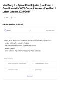 Med Surg II - Spinal Cord Injuries &lpar;U4&rpar; Exam &vert;&NewLine;Questions with 100&percnt; Correct Answers &vert; Verified &vert;&NewLine;Latest Update 2026&sol;2027