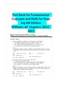 A Complete A&plus; Grade TEST BANK FOR FUNDAMENTALS CONCEPTS AND SKILLS FOR NURSING 6TH EDITION WILLIAMS&comma; ALL CHAPTERS INCLUDED&comma;&NewLine;