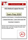 HESI Medical-Surgical Nursing Exam Prep 2026  Questions And Answers &vert; Comprehensive Review &NewLine;&vert; Detailed Rationales &vert; Latest 2026 Instant Pdf &NewLine;Download &vert; Graded A&plus; 