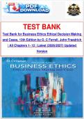 Test Bank for Business Ethics Ethical Decision Making and Cases&comma; 13th Edition by O&period; C Ferrell&comma; John Fraedrich &vert; All Chapters 1- 12 &vert; Latest &lpar;2026&sol;2027&rpar; Updated Version