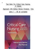 test bank for Critical Care Nursing&colon; A Holistic Approach 12th Edition by Patricia Gonce Morton and Paul Thurman all 56 chapters complete with answer keys