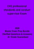 CH2 Professional Standards and Conduct Supervisor Exam&colon; Complete Study Guide & Practice Questions &lpar;PDF&rpar;