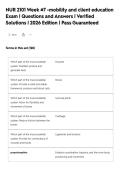 NUR 2101 Week &num;7 -mobility and client education&NewLine;Exam &vert; Questions and Answers &vert; Verified&NewLine;Solutions &vert; 2026 Edition &vert; Pass Guaranteed