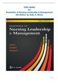 TEST BANK&colon; Essentials of Nursing Leadership & Management&comma; 8th Edition by Weiss &vert; All Chapters Covered &lpar;1-16&rpar; with Answers & Rationales