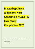 Mastering Clinical &NewLine;Judgment&colon; Next &NewLine;Generation NCLEX-RN &NewLine;Case Study &NewLine;Compilation 2025