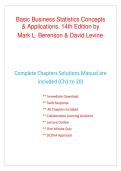 Solutions Manual For Basic Business Statistics&colon; Concepts and Applications&comma; 14th Edition by Mark L&period; Berenson & David M&period; Levine &vert; ISBN 9780134685045 &vert; Descriptive Inference Exam Prep 2026&sol;2027