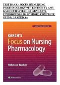 Focus on Nursing Pharmacology 9th Edition by Amy Karch &ndash; Test Bank with Practice Questions and Answers